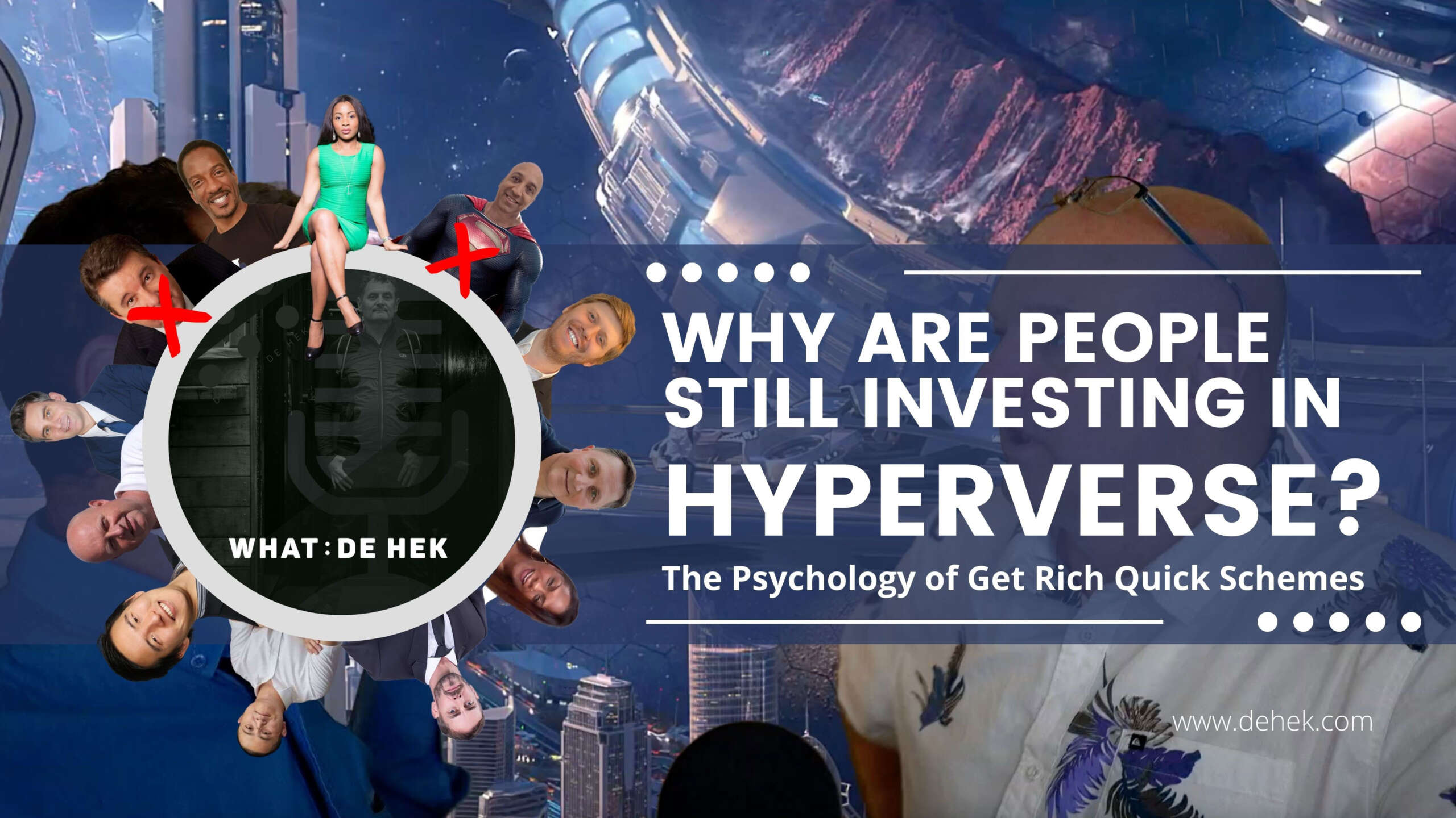 Why are People Still Investing in HyperVerse The Psychology of Get Rich Quick Schemes Entrepreneur Decision Maker Connector Podcaster Educator