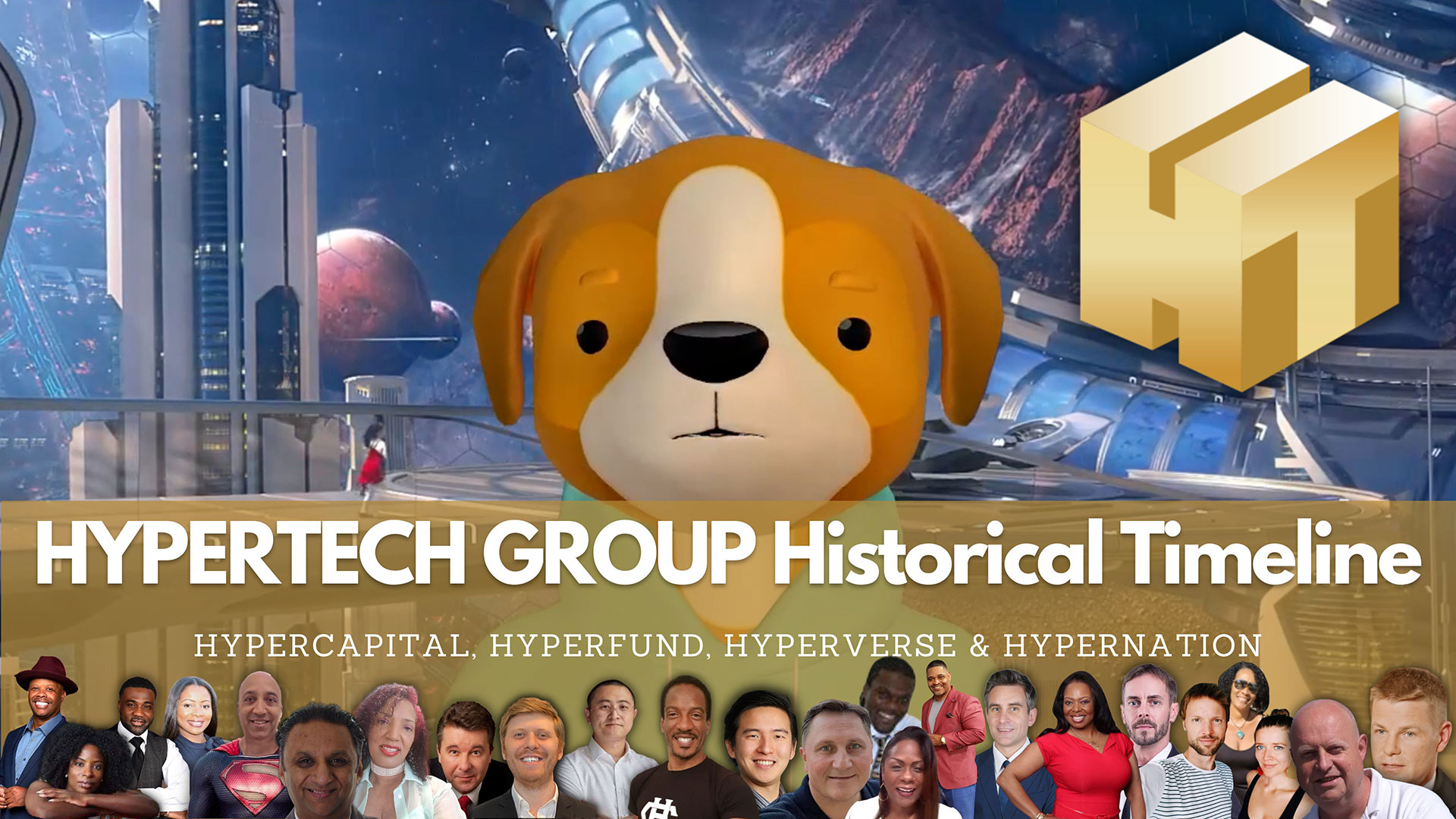 Hypertech Group Historical Timeline 2014 to 2022 - HyperCapital, HyperFund, HyperVerse & HyperNation