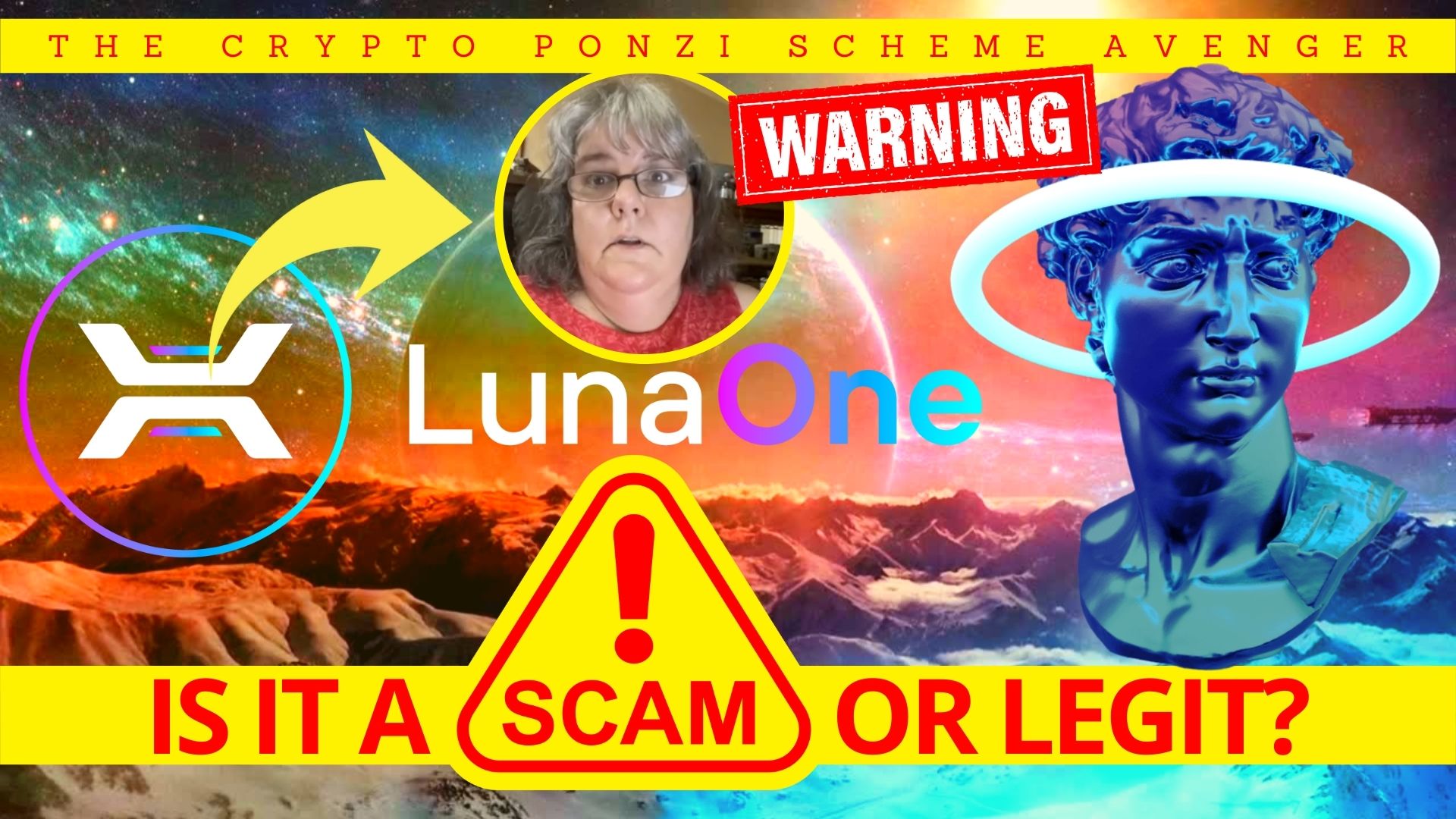 Is LunaOne a Scam or Legit XLN Token a Scam a Review by The Crypto Ponzi Scheme Avenger ScamDemic Entrepreneur Decision Maker Connector Podcaster Educator