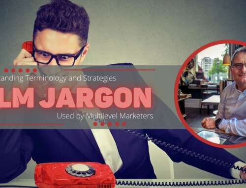 MLM Jargon Demystified: Understanding Terminology and Strategies Used by Multilevel Marketers