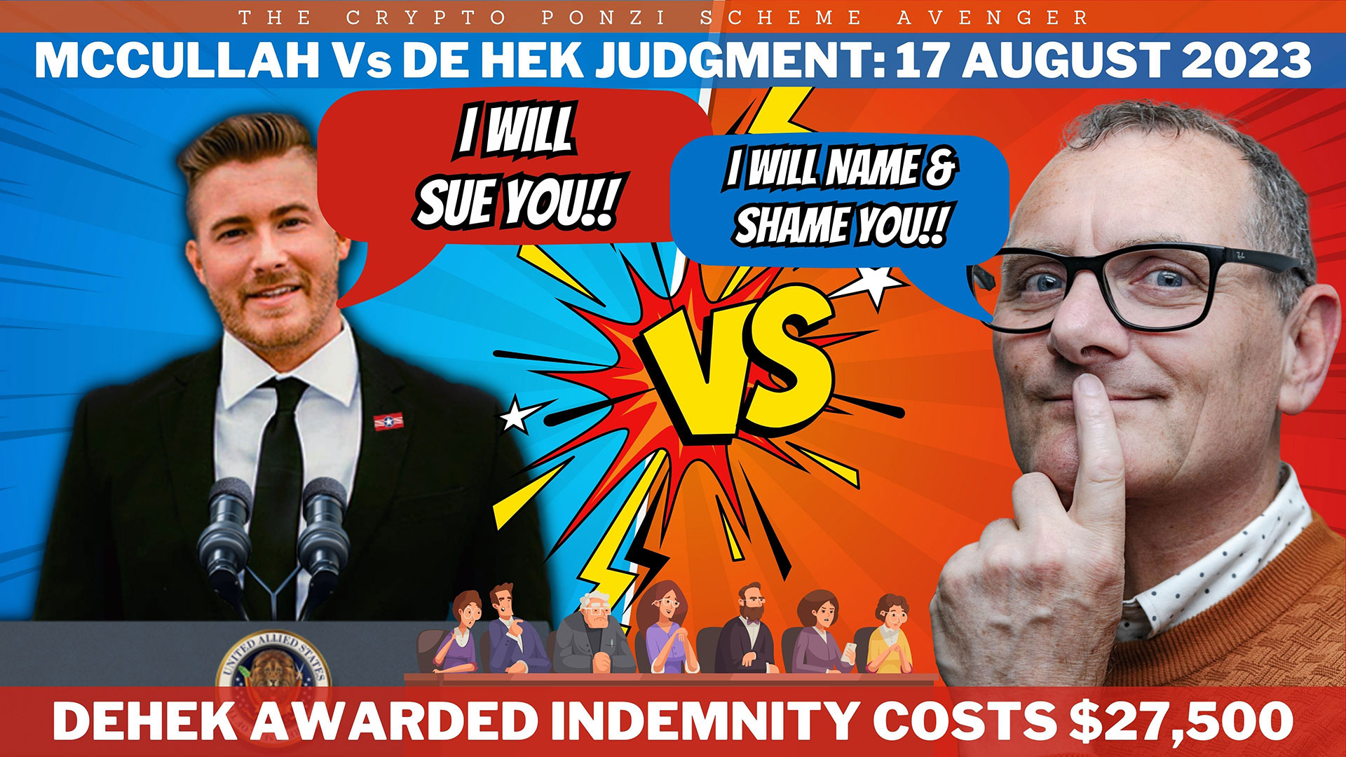 Landmark Verdict: de Hek Triumphs with $27,500 Indemnity Costs - Unraveling the McCullah vs. de Hek