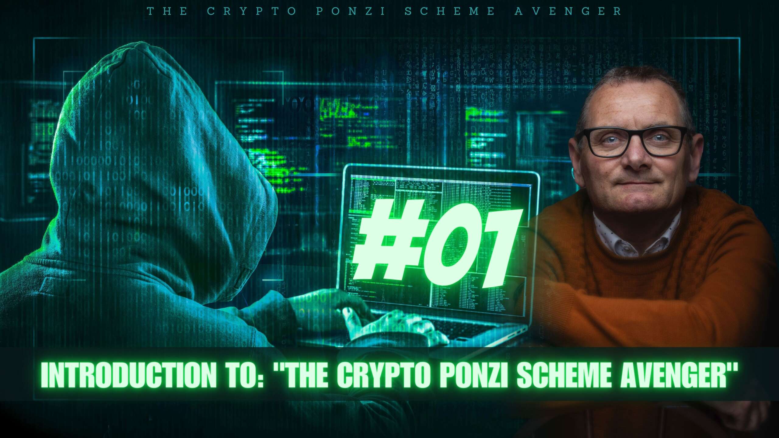 The Crypto Ponzi Scheme Avenger