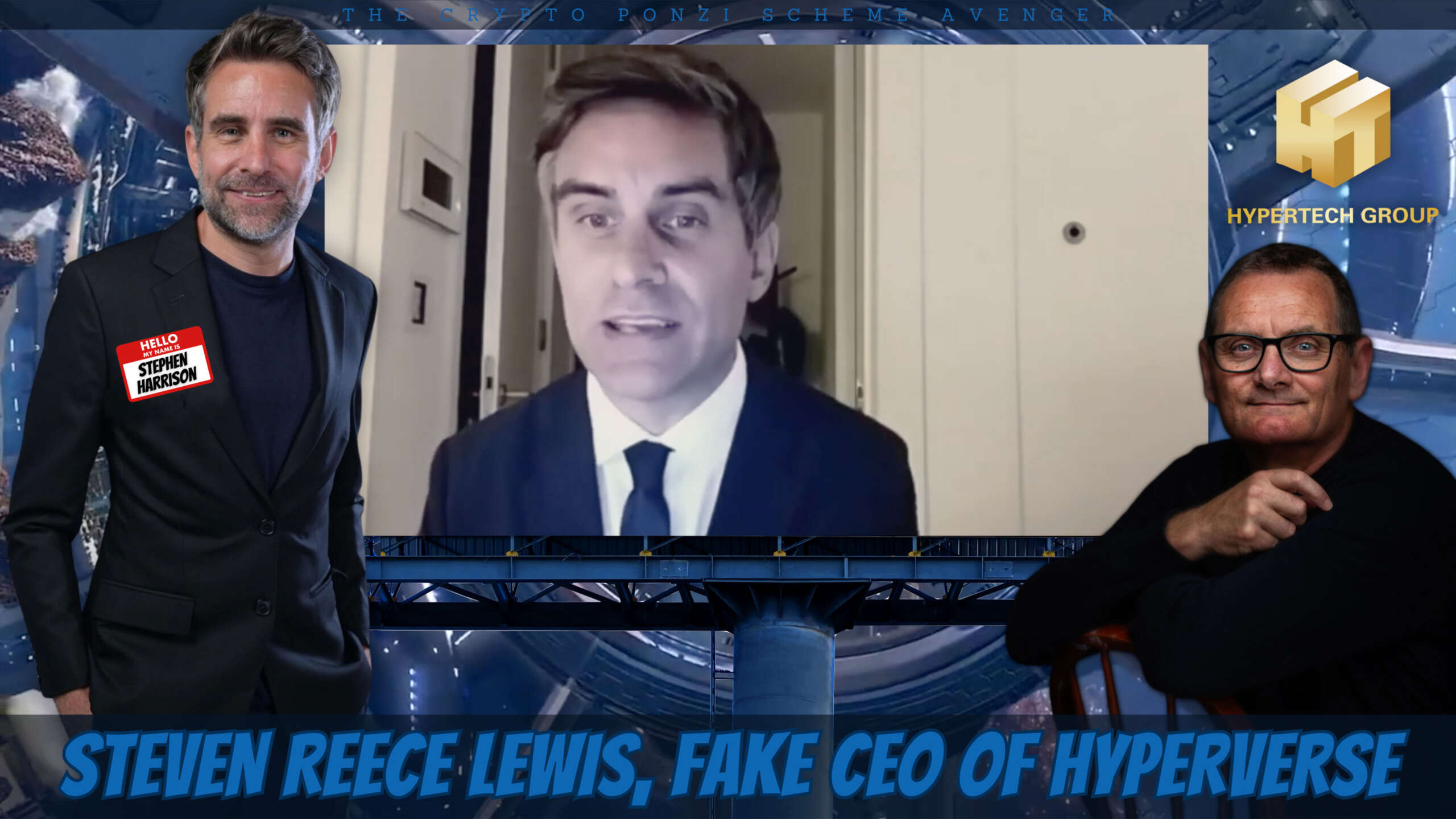 Steven Reece Lewis the Fake CEO of HyperVerse